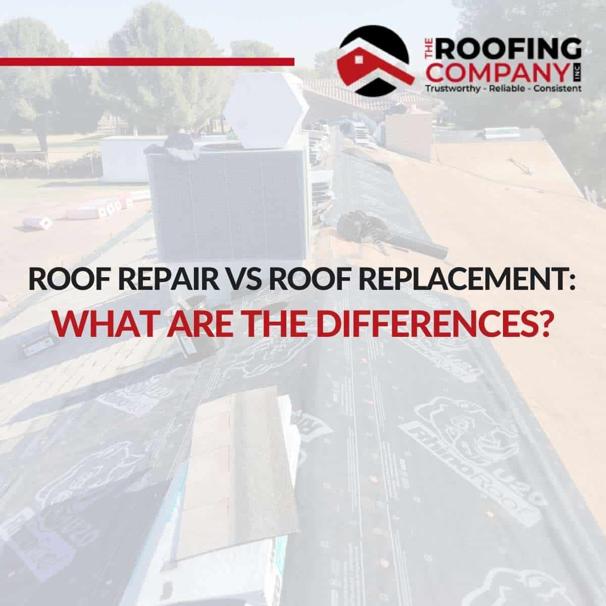 Roof Repair Vs Roof Replacement: What Are The Differences?