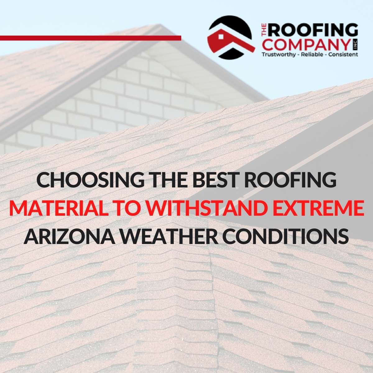 The best roofing material in Arizona