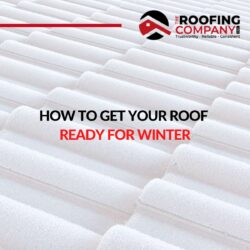 How To Get Your Roof Ready For Winter